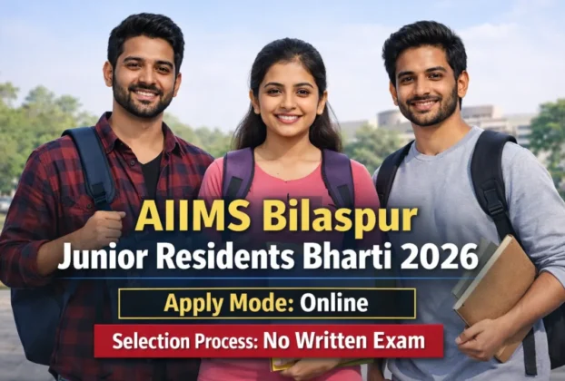 AIIMS Bilaspur Junior Residents Bharti 2026 without Exam