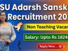 CSU Non Teaching Recruitment 2026 Notification, Last Date, Apply Online, Official Website, Pdf & More.