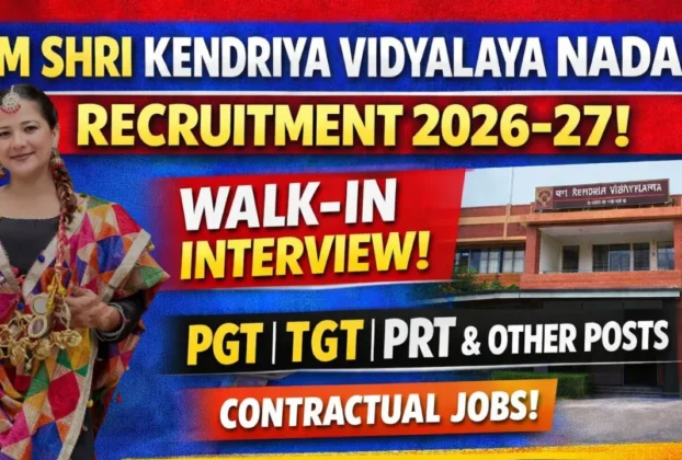 Kendriya Vidyalaya Nadaun Recruitment 2026