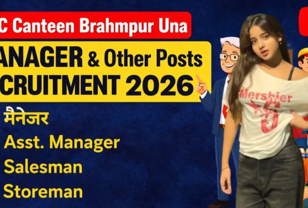 PVC Canteen Brahmpur Una Recruitment 2026 for 10th 12th Pass