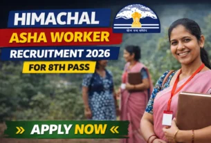 Himachal Asha Worker Recruitment 2026 for 8th Pass