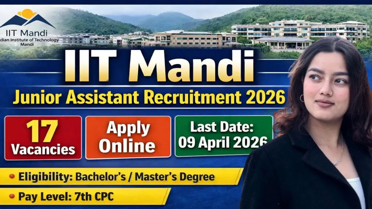 IIT Mandi Junior Assistant Recruitment 2026