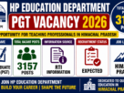 HP Education Department PGT Vacancy 2026 for 3157 Posts