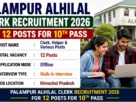 Palampur Alhilal Clerk Recruitment 2026 for 12 Posts for 10th Pass
