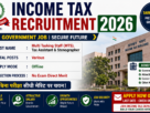 Income Tax Recruitment 2026 for 10th Pass without Exam Direct Merit