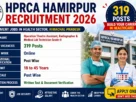 HPRCA Hamirpur Recruitment 2026 for 319 Posts