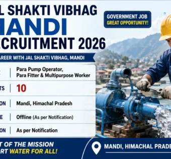 Jal Shakti Vibhag Mandi Recruitment 2026 for Para Pump Operator, Para Fitter & Multipurpose Worker